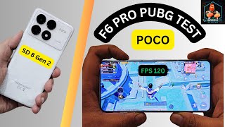 Poco F6 Pro PUBGBGMI Test 120 FPS 🔥 Display Battery and Performance [upl. by Ganley]