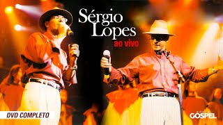 Sérgio Lopes  Ao Vivo DVD Completo  2000 [upl. by Nimra]