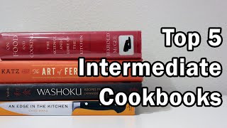 Top 5 Intermediate Cookbooks [upl. by Ticon459]