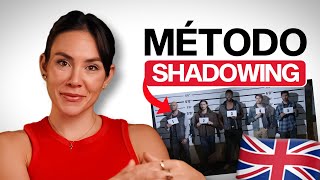 ¡Habla Inglés como un NATIVO Shadowing Method Explicado [upl. by Sydelle]