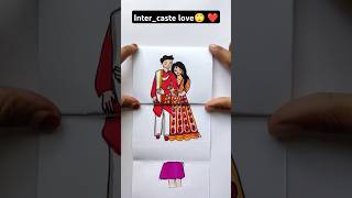 Inter caste love ❤🙄 lovestory storyart KhushiDrawingAcademy1 [upl. by Tonjes]