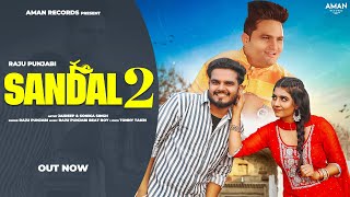 Sandal 20 Official VideoRaju Punjabi  Jaideep  Sonika Singh  New Haryanvi Songs Haryanavi 2024 [upl. by Kally]