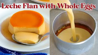 Leche Flan with Whole Eggs  No Waste [upl. by Hploda]