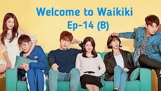 Welcome to Waikiki Ep14B [upl. by Ryle]