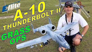 Eflite A10 THUNDERBOLT II Twin 64mm GRASS Field Demo PART 5 By RCINFORMER [upl. by Schechter730]