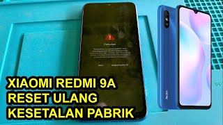 Cara Reset Ulang Xiaomi Redmi 9A Seperti Baru [upl. by Rosemarie]