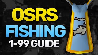 Theoatrixs 199 Fishing Guide OSRS [upl. by Vassar]