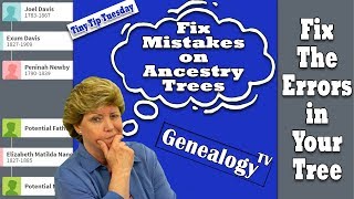 Fixing Mistakes on Ancestry Trees [upl. by Nussbaum572]