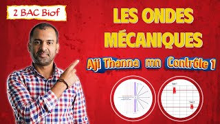 2BAC Biof  Ondes mécaniques  Cours Complet tous les cas Astuces Bonus  avec Pr Noureddine [upl. by Heurlin]