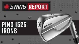 PING i525 Irons  The Swing Report [upl. by Airitac612]