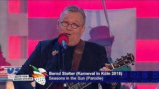 Bernd Stelter  Seasons in the Sun Parodie 2018 [upl. by Molloy535]