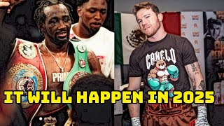 CANELO VS TERENCE CRAWFORD THE BOX OFFICE FIGHT DESTINED TO HAPPEN IN 2025 [upl. by Norod]