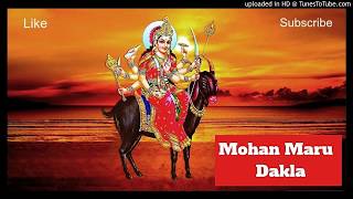 Mohan Maru Dakla  2012May23  Mp3 [upl. by Northington]