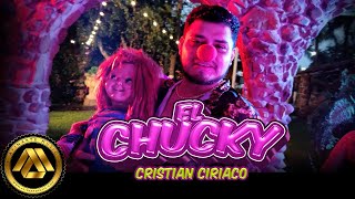 Cristian Ciriaco  El Chucky Video Oficial [upl. by Hurlow]