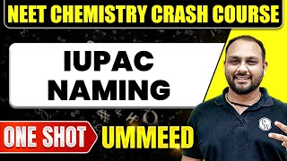 IUPAC  COMMON NAMING in 1 Shot All Concepts Tricks amp PYQs  NEET Crash Course  Ummeed [upl. by Nedra]