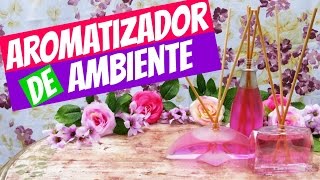 Aromatizante de Ambiente  Como fazer difusor de varetas [upl. by Ecirahc]