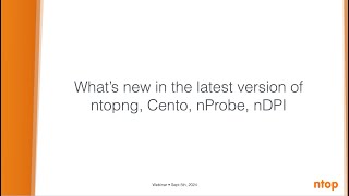 ntop Webinar  Whats new in ntopng nProbe  Cento nDPI Sept 2024 [upl. by Ojyma347]