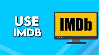 How To Use IMDb on PC 2024 [upl. by Latterll33]