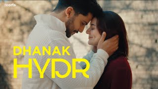 HYDR  DHANAK Official Video ft Hania Aamir [upl. by Valente496]