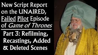 New Script Report on the Failed Pilot Episode of Game of Thrones 37 [upl. by Duffy472]