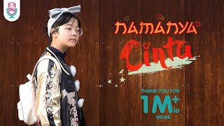 Cinta  Namanya Cinta Official Music Video  Lyric [upl. by Creath]