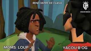 Yacou b og et Moms loup rencontrer de Clash😂😂 [upl. by Ikiv]