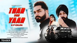 Thar Vich Yaar  Teaser  HP Kalra  Babbu  AP Singh II Latest Punjabi Song [upl. by Osyth]