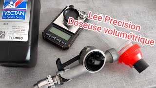 Rechargement Ep46 Doseuse volumétrique Lee Precision  réglage fr [upl. by Staal]