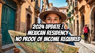 Can You REALLY Get Mexico Residency Without Financial Proof [upl. by Gnil]