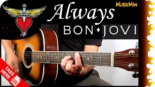 ALWAYS 💖🎸  Bon Jovi  GUITAR Cover  MusikMan N°120 [upl. by Nongim]