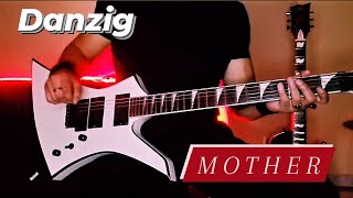 quotMotherquot  Danzig  Guitar Solo cover 2022 [upl. by Nichole]