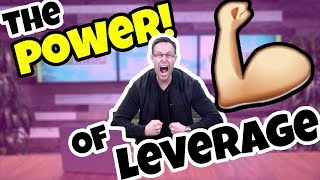 The Power Of Leverage In Real Estate  💪 How To Dominate in 2019 [upl. by Norret278]