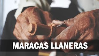 Don Segundo nos muestra cómo se hacen las maracas llaneras [upl. by Barren]