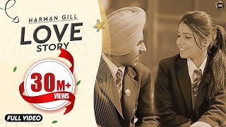 LOVE STORY  HARMAN GILL  YAAR ANMULLE RECORDS  OFFICIAL VIDEO  LATEST PUNJABI SONG [upl. by Josias]