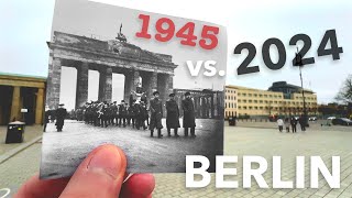 Berlin THEN amp NOW – 1945 old photos of BERLIN – Time Travel Back to WWII [upl. by Summons]