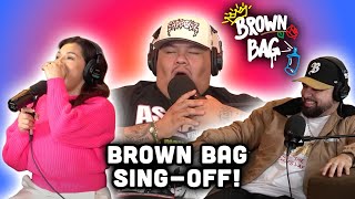 The Brown Bag SingOff Challenge [upl. by Einhoj521]