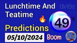 Uk49s Lunchtime Lotto Prediction for 05 October 2024  TODAY TEATIME 05102024 [upl. by Alios630]