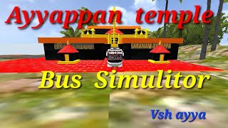 Ayyappan temple in bus simulitor 🔥🔥🔥🔥⚡🎇🏰 episode 1 [upl. by Harbour]