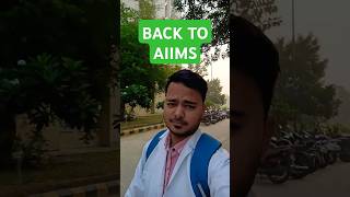 BACK TO COLLEGE AIIMS aiims minivlog [upl. by Aliban256]