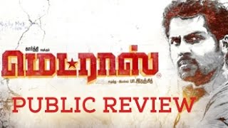 Madras Tamil Movie Public Review  Karthi Catherine Tresa Ranjith  Opinion [upl. by Backler]