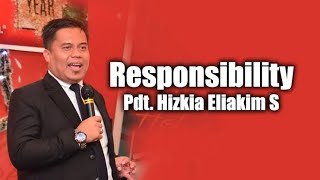 Responsibility  Pdt Hizkia Eliakim S 02 Sep 2024 [upl. by Anire]