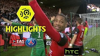 EA Guingamp  Paris SaintGermain 21  Highlights  EAG  PARIS  201617 [upl. by Etnoval821]