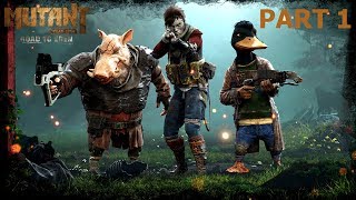 MUTANT YEAR ZERO ROAD TO EDEN ไทย Part 1 ดาร์คตรุษจีน [upl. by Cir]