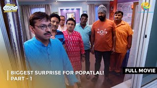 Biggest Surprise For Popatlal IFULL MOVIE Part 1  Taarak Mehta Ka Ooltah Chashmah Ep 2685 to 2688 [upl. by Julian]