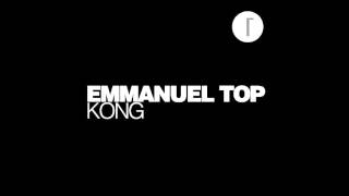 Emmanuel Top  Kong Club Mix [upl. by Myrta]