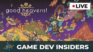 Game Dev Insiders Episode 8  Good Heavens Developer Interview [upl. by Luisa944]