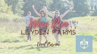 Wine Run at Leyden Farm  Event Preview [upl. by Nolubez]