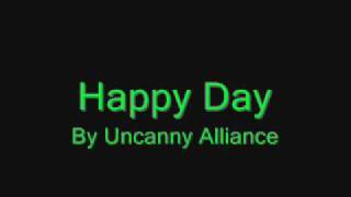 Happy Day  Uncanny Alliance [upl. by Ahsrop166]