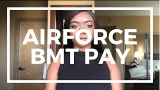 How much money I made at Air Force Basic Training  Air Force BMT Pay  E1 with no dependents [upl. by Anevad709]