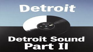 Detroit House Music Mix Pt II [upl. by Rovit]